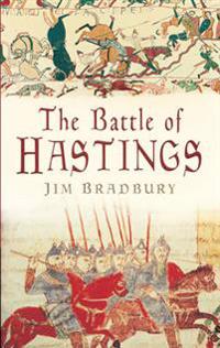 Battle of Hastings: Classic Histories Series