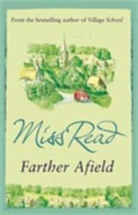 Farther Afield