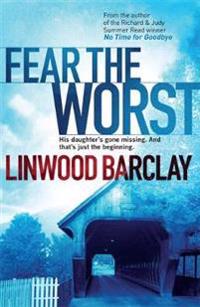 Fear the worst