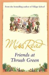 Friends at Thrush Green