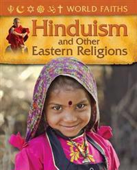 World Faiths: Hinduism and other Eastern Religions