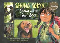 Bokomslag for "Saving Sorya – Chang and the Sun Bear"