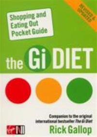 The Gi Diet Shopping and Eating Out Pocket Guide