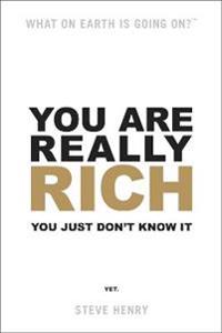 You Are Really Rich