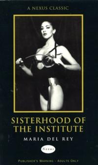 Sisterhood Of The Institute