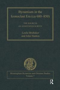 Byzantium in the Iconoclast Era (ca 680–850): The Sources