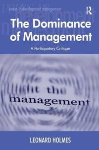 Bokomslag för "The Dominance of Management"