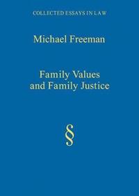 Bokomslag för "Family Values and Family Justice"