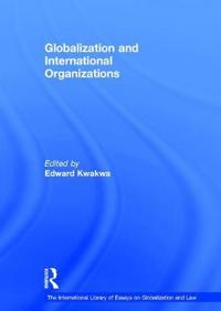 Globalization and International Organizations