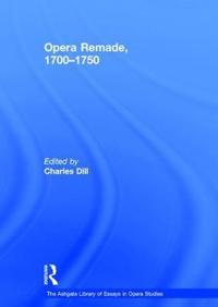 Opera Remade, 1700-1750