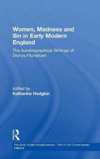 Kirjan kansi "Women, Madness and Sin in Early Modern England"
