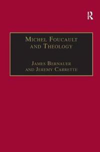 Michel Foucault and Theology