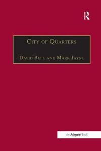 Bokomslag för "City of Quarters"