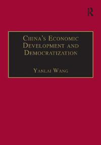 China's Economic Development and Democratization