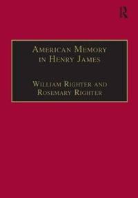 American Memory in Henry James