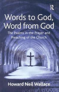 Words to God, Word from God