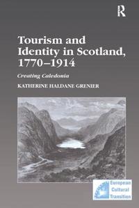 Bokomslag for "Tourism and Identity in Scotland, 1770–1914"