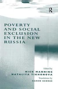 Bokomslag för "Poverty and Social Exclusion in the New Russia"