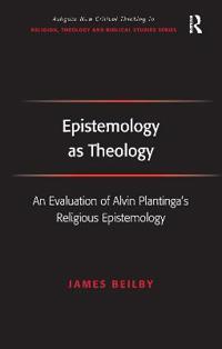 Epistemology as Theology