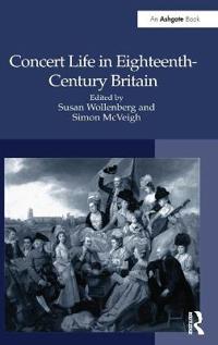 Concert Life in Eighteenth-Century Britain