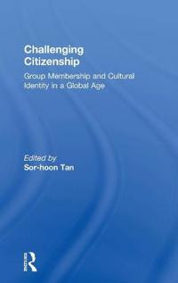 Challenging Citizenship