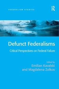 Bokomslag för "Defunct Federalisms"