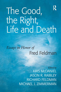 Bokomslag for "The Good, the Right, Life and Death"