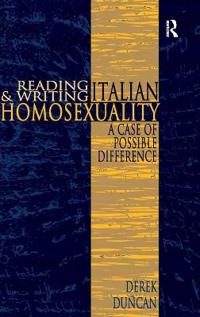 Reading and Writing Italian Homosexuality