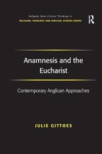 Anamnesis and the Eucharist