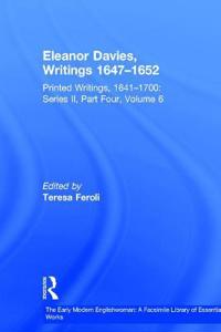 Eleanor Davies, Writings 1647?1652