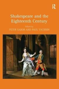 Bokomslag för "Shakespeare and the Eighteenth Century"