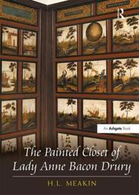 Kirjan kansi "The Painted Closet of Lady Anne Bacon Drury"