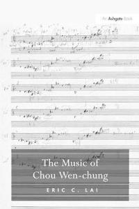 The Music of Chou Wen-chung
