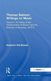 Thomas Salmon: Writings on Music