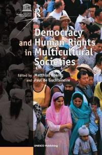 Bokomslag for "Democracy and Human Rights in Multicultural Societies"