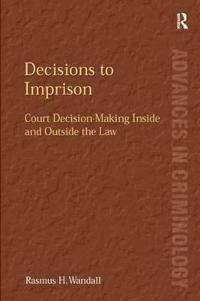 Decisions to Imprison