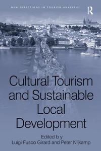 Cultural Tourism and Sustainable Local Development
