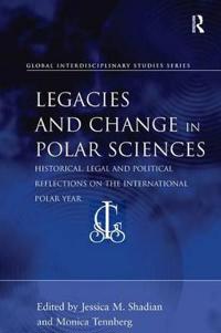 Bokomslag för "Legacies and Change in Polar Sciences"