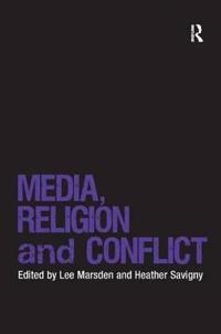 Bokomslag för "Media, Religion and Conflict"