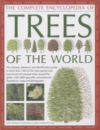 Complete Encyclopedia of Trees of the World