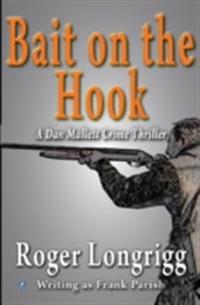Bait On The Hook