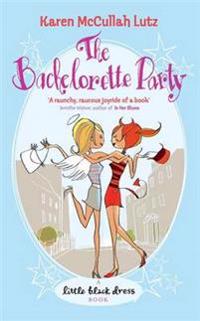 The Bachelorette Party