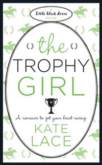 Trophy Girl