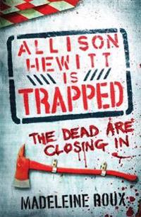 Allison Hewitt is Trapped