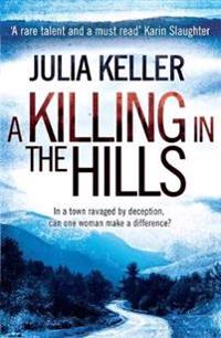 A Killing in the Hills (Bell Elkins, Book 1)