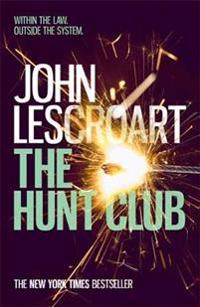 The Hunt Club (Wyatt Hunt, book 1)