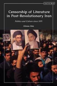 Kirjan kansi "Censorship of Literature in Post-Revolutionary Iran"