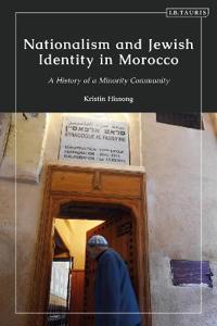 Bokomslag för "Nationalism and Jewish Identity in Morocco"