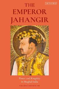 Bokomslag for "The Emperor Jahangir"