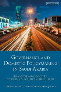Bokomslag för "Governance and Domestic Policymaking in Saudi Arabia"
